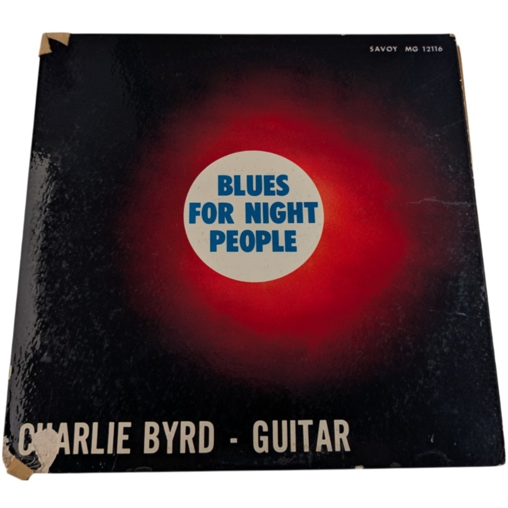 Charlie Byrd Blues For Night People LP (RVG) (Savoy MG 12116) Ex/G+